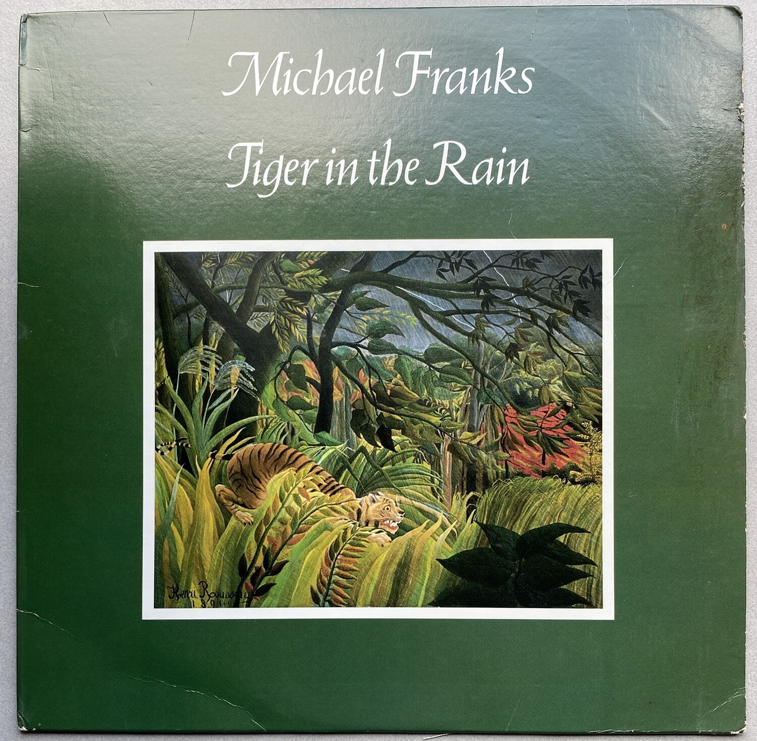 Michael Franks – Tiger In The Rain