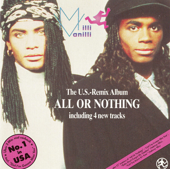 Milli Vanilli – All Or Nothing (The U.S. Remix Album) (Vinyl)