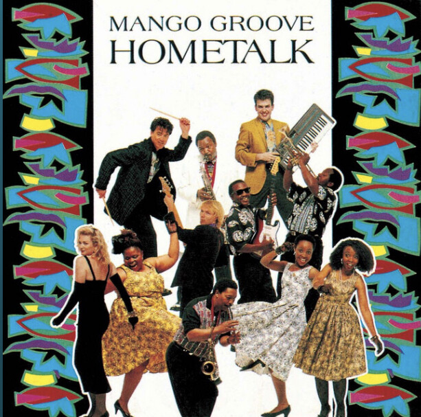 Mango Groove – Hometalk