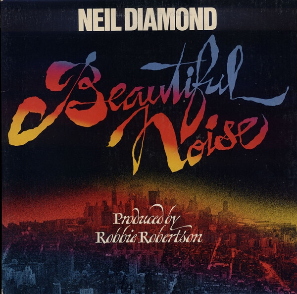 Neil Diamond – Beautiful Noise (Vinyl)
