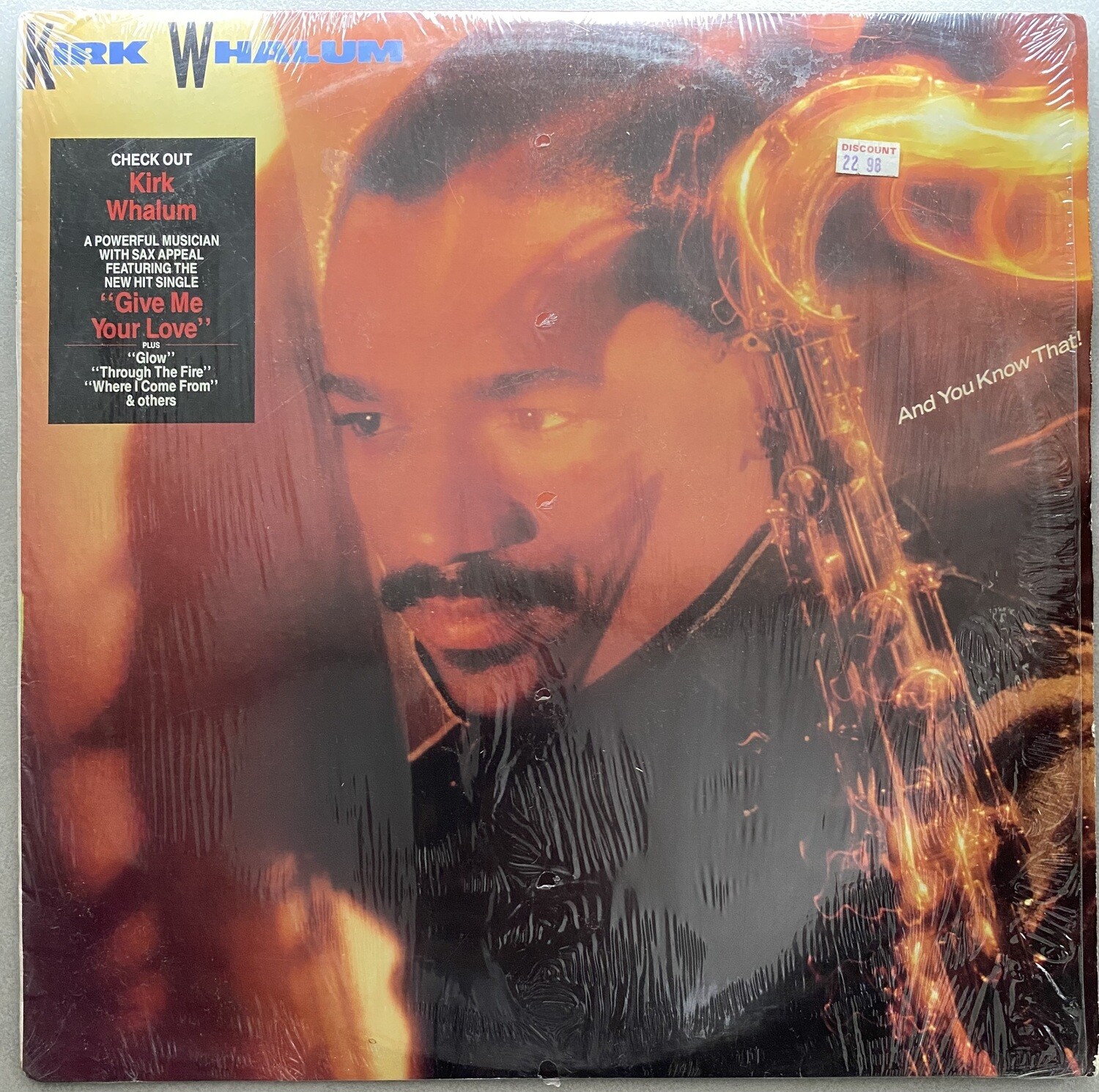 Kirk Whalum – And You Know That!