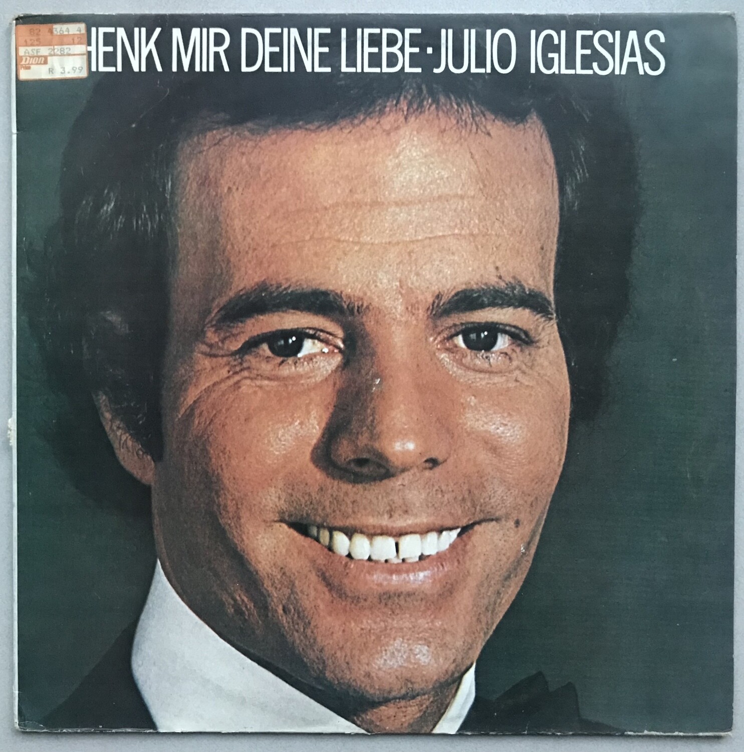 Julio Iglesias – Schenk Mir Deine Liebe