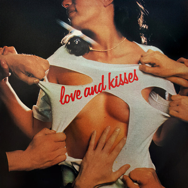 Love And Kisses ?– Love And Kisses