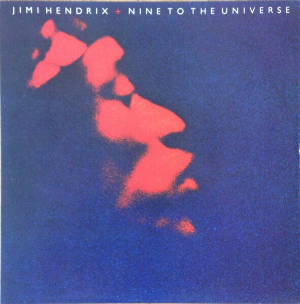 Jimi Hendrix – Nine To The Universe