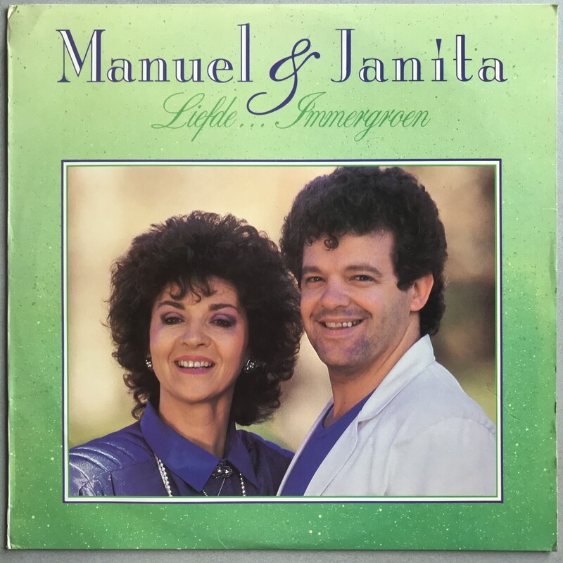 Janita Claassen &amp; Manuel Escorcio – Liefde...Immergroen