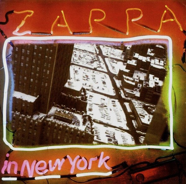 Frank Zappa – Zappa In New York
