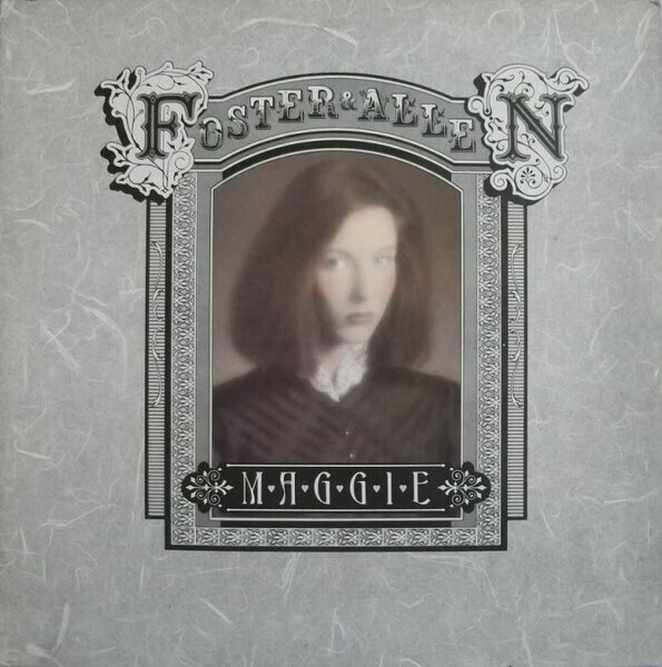 Foster &amp; Allen – Maggie