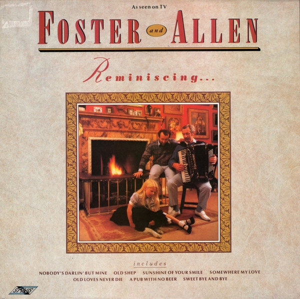 Foster And Allen – Reminiscing...