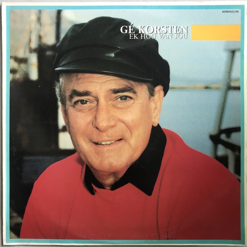 Gé Korsten – Ek Hou Van Jou