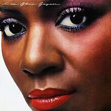 Gloria Gaynor ?– I Am Gloria Gaynor