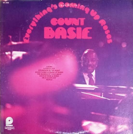 Count Basie – Everything&#39;s Coming Up Roses (Vinyl)