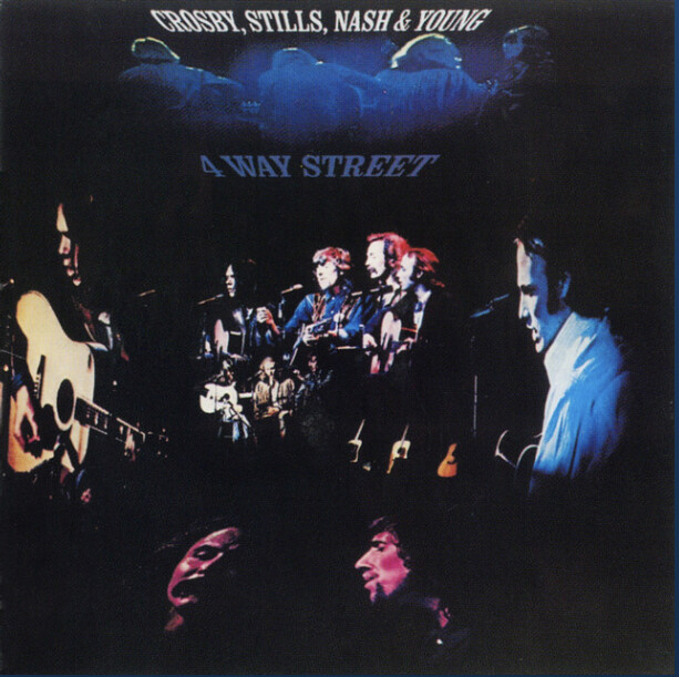 Crosby, Stills, Nash &amp; Young – 4 Way Street