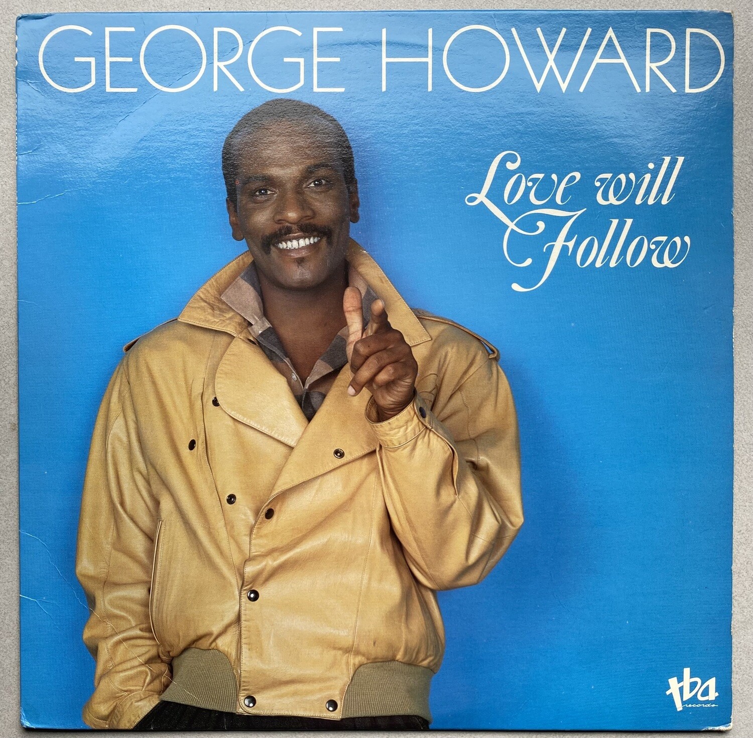 George Howard – Love Will Follow