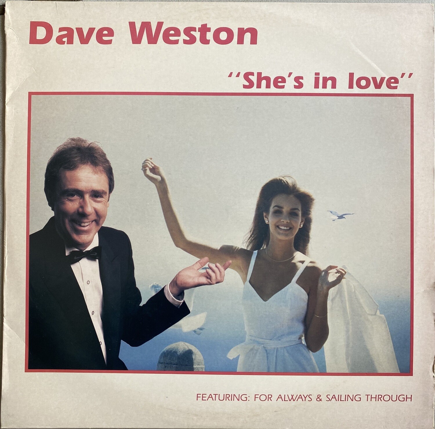 Dave Weston - She’s In Love