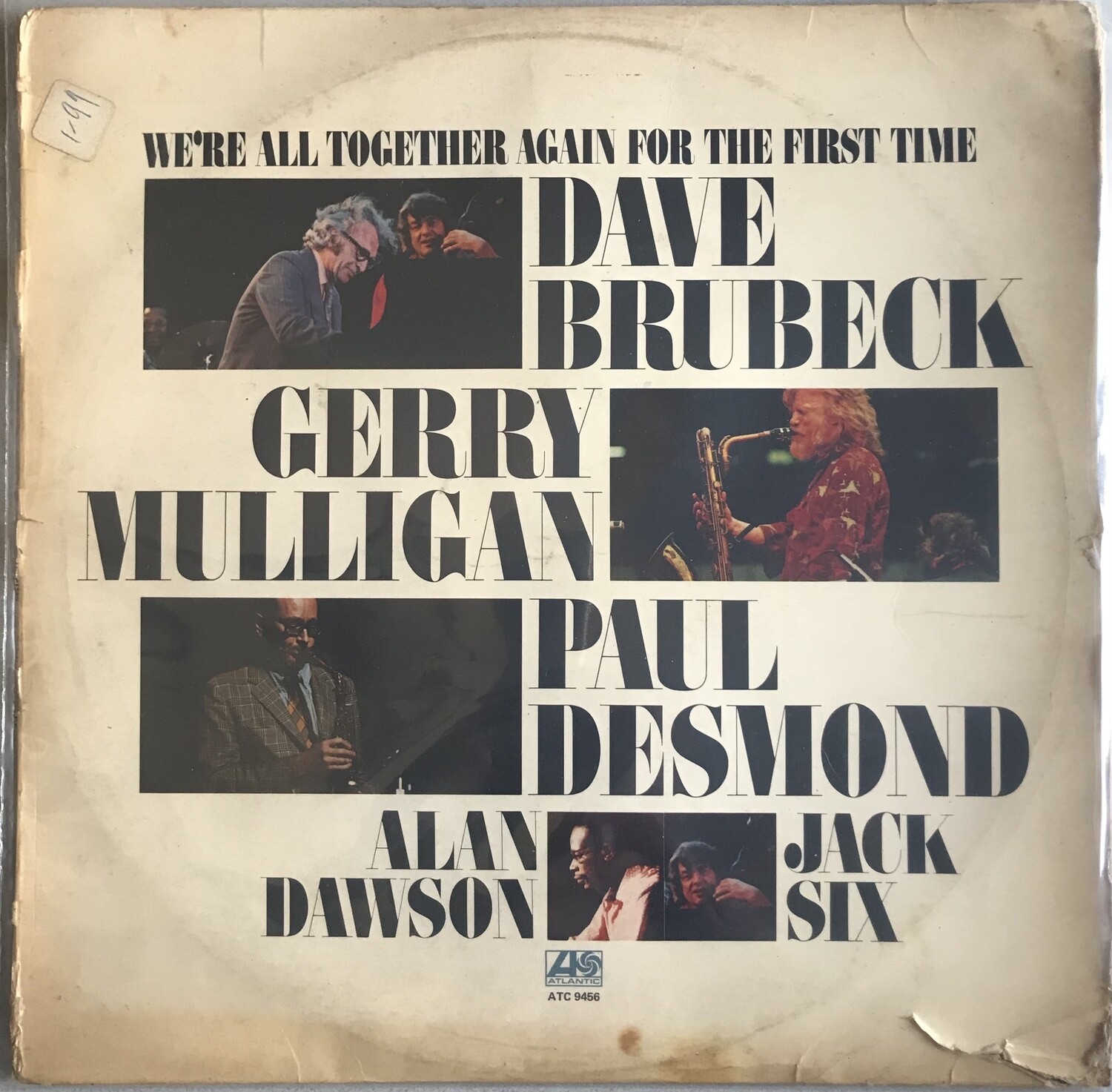 Dave Brubeck, Gerry Mulligan, Paul Desmond, Alan Dawson, Jack Six – We&#39;re All Together Again For The First Time