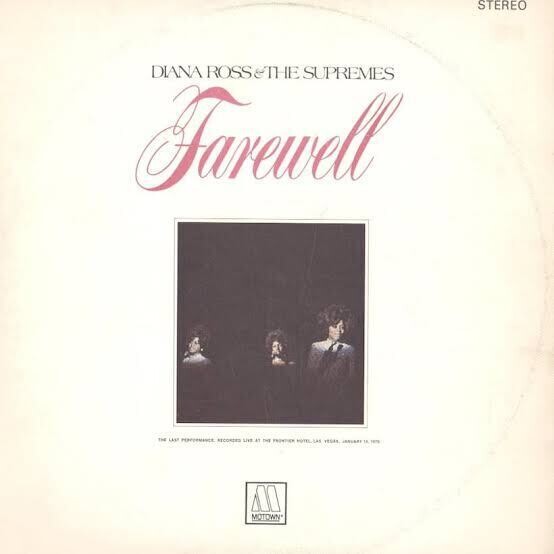 Diana Ross &amp; The Supremes – Farewell