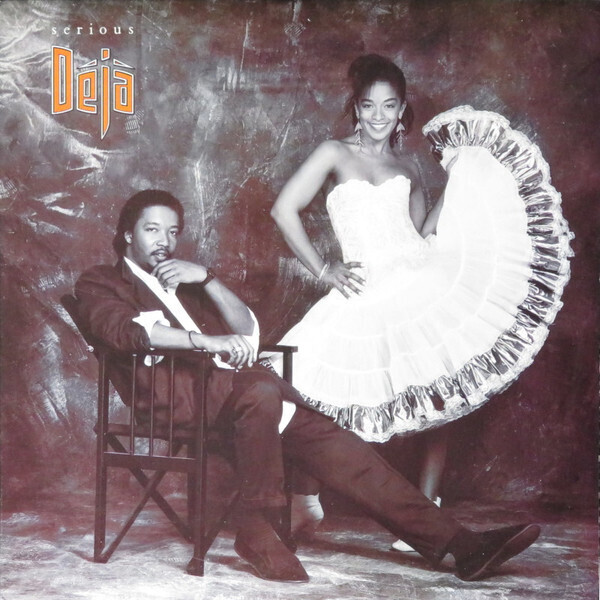 Déjà – Serious