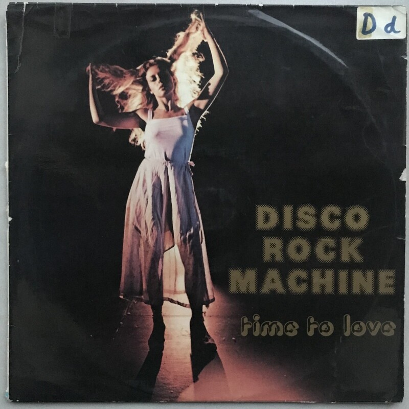 Disco Rock Machine - Time To Love (Vinyl)