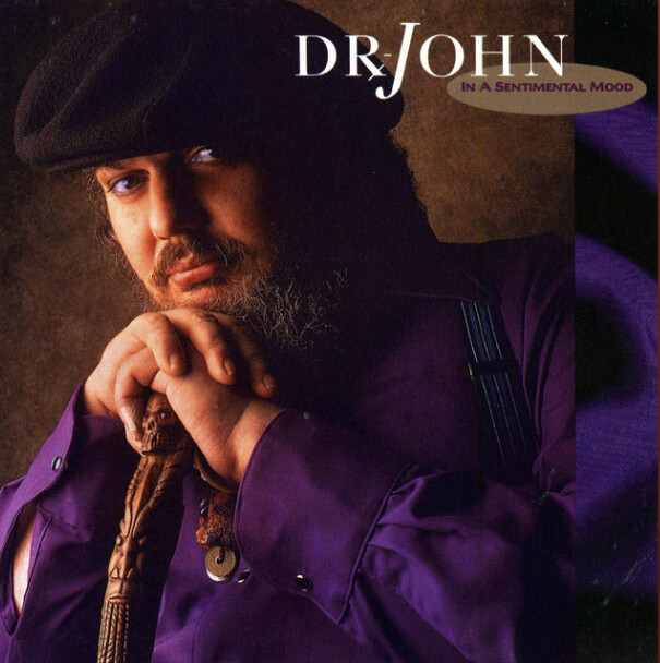 Dr. John – In A Sentimental Mood