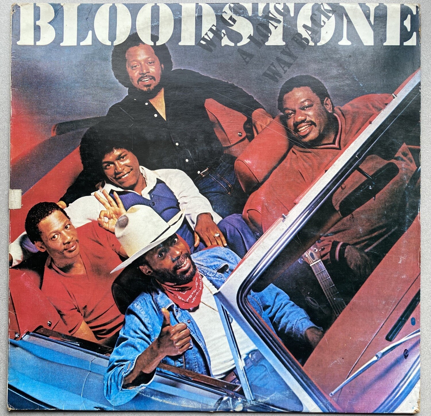 Bloodstone – We Go A Long Way Back