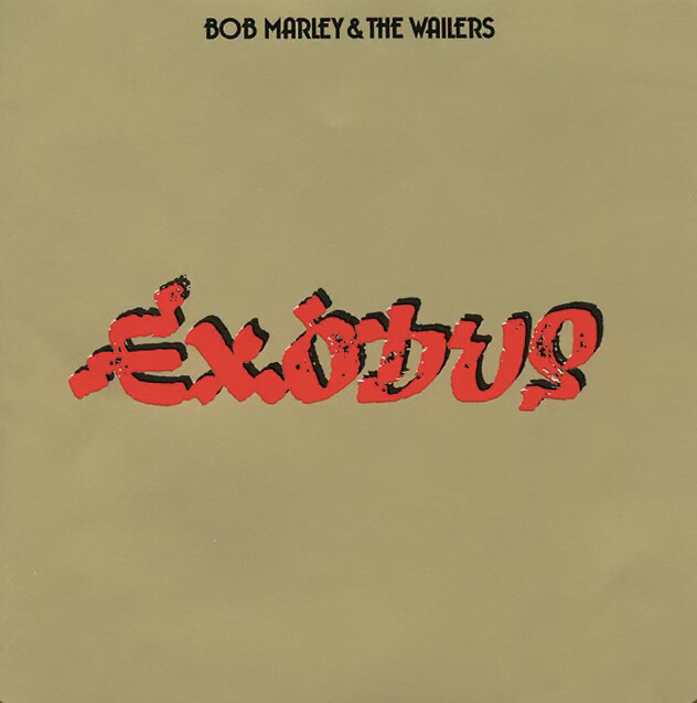 Bob Marley &amp; The Wailers – Exodus
