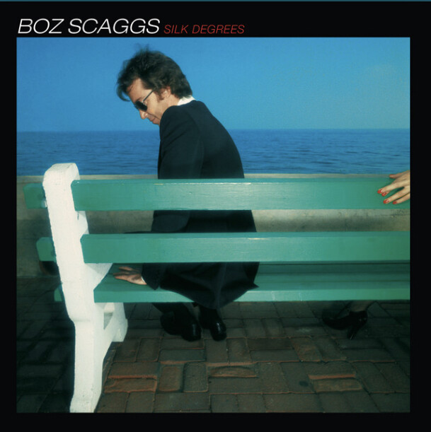 Boz Scaggs – Silk Degrees