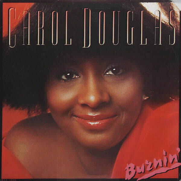 Carol Douglas – Burnin&#39;