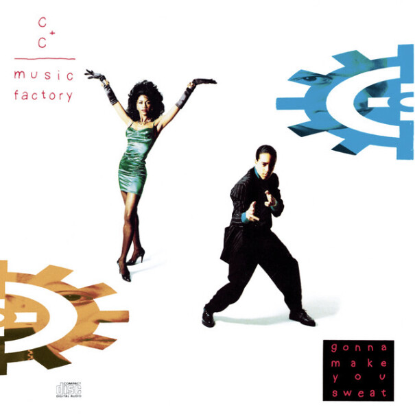 C + C Music Factory – Gonna Make You Sweat