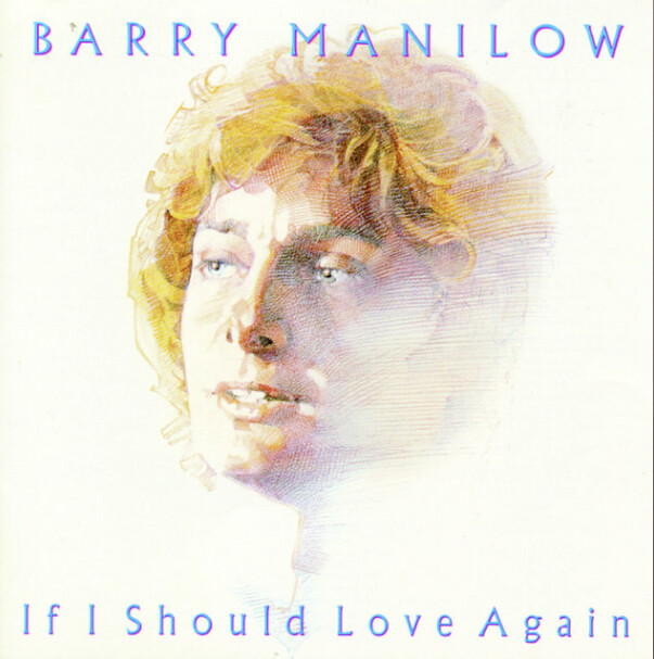 Barry Manilow – If I Should Love Again (Vinyl)