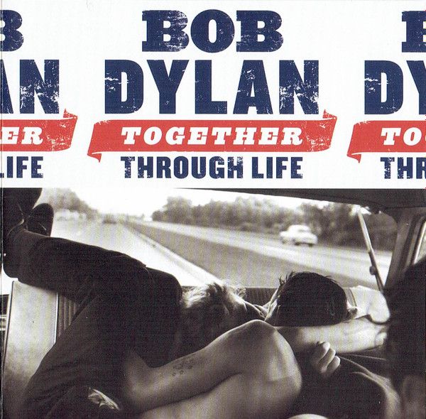 Bob Dylan – Together Through Life (CD)