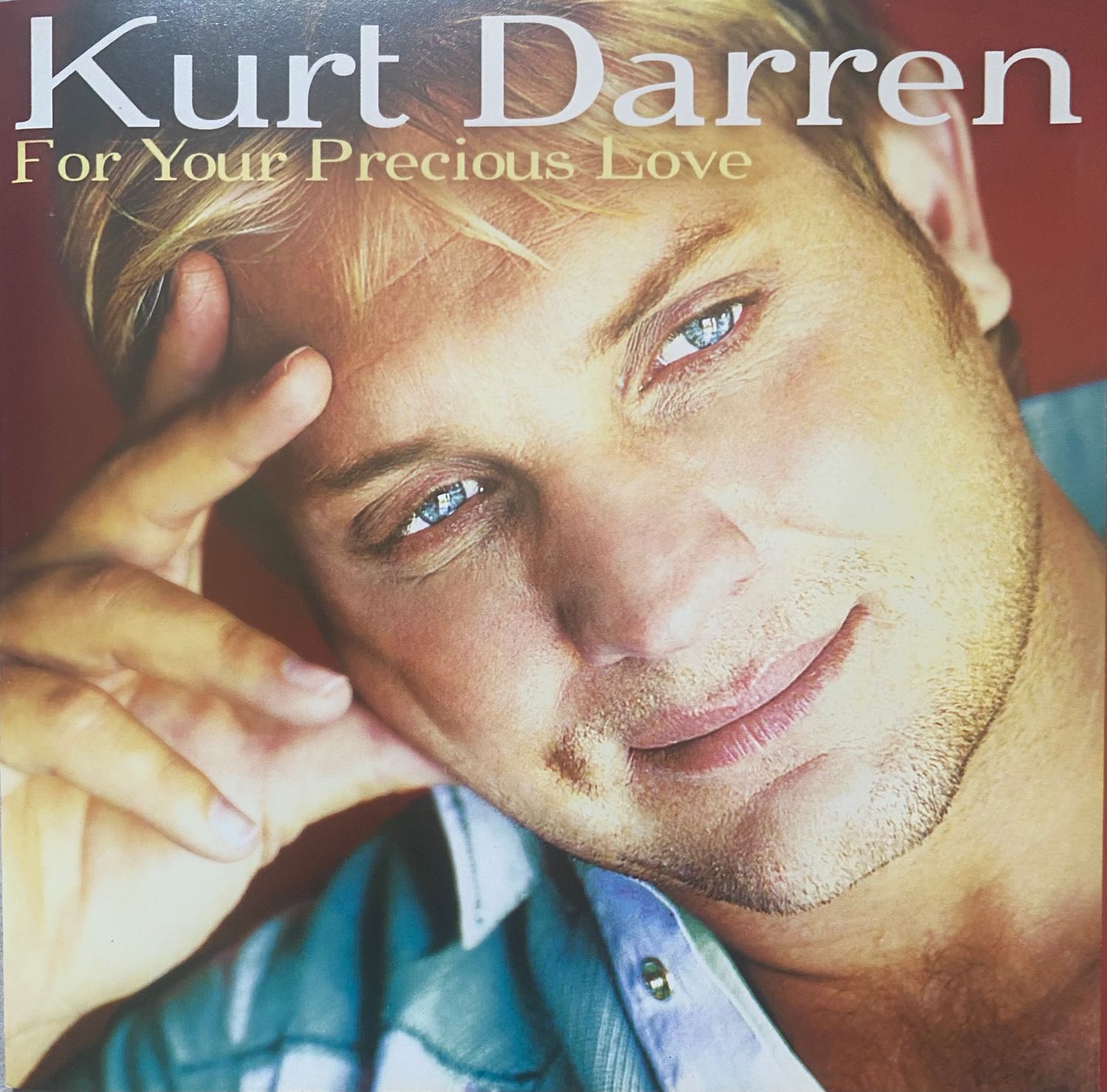 Kurt Darren – For Your Precious Love (CD)