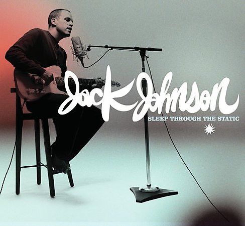 Jack Johnson – Sleep Through The Static (CD)