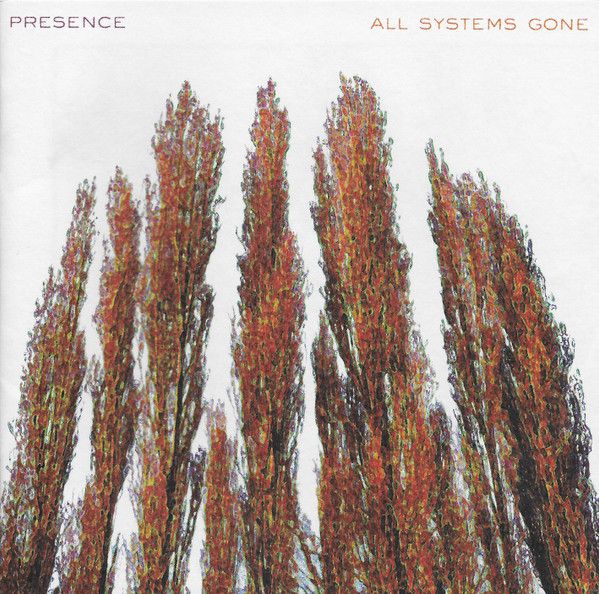Presence – All Systems Gone (CD)