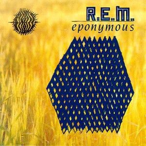 R.E.M. – Eponymous (CD)