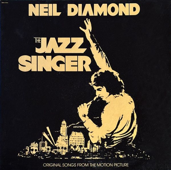 Neil Diamond – The Jazz Singer (Original Songs From The Motion Picture) (CD)