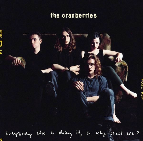 The Cranberries – Everybody Else Is Doing It, So Why Can&#39;t We? (CD)