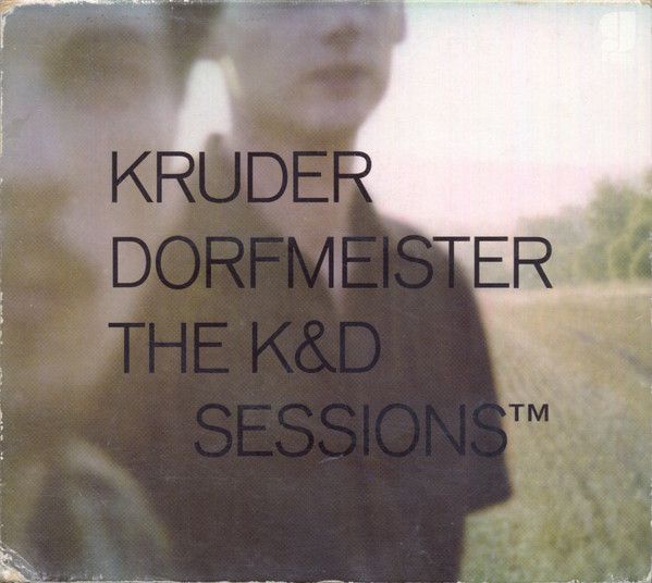 Kruder &amp; Dorfmeister – The K&amp;D Sessions (2-CD Set)