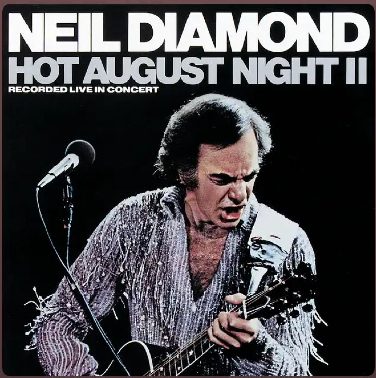 Neil Diamond – Hot August Night II (CD)