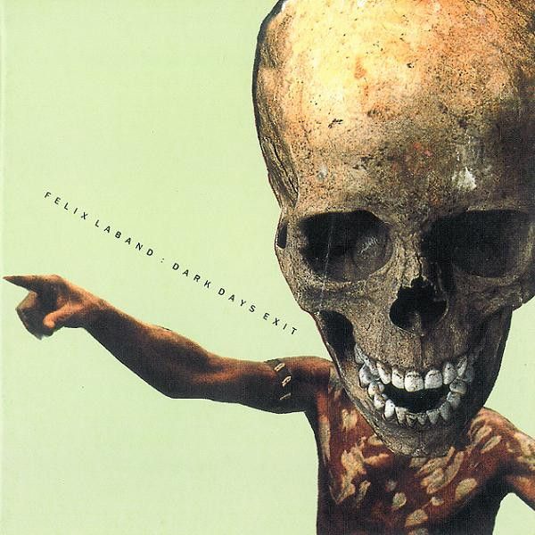 Felix Laband – Dark Days Exit (CD)