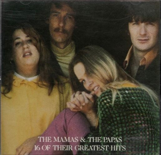 The Mamas &amp; The Papas – 16 Of Their Greatest Hits (CD)
