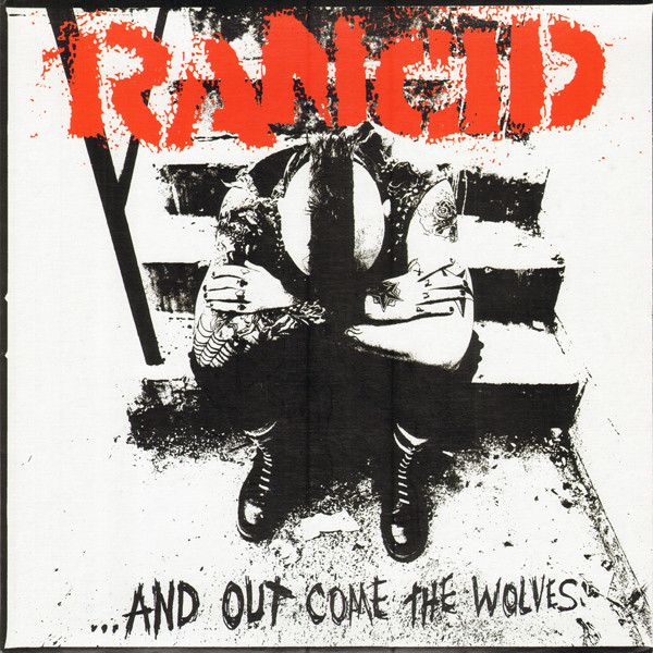Rancid – ...And Out Come The Wolves (CD)