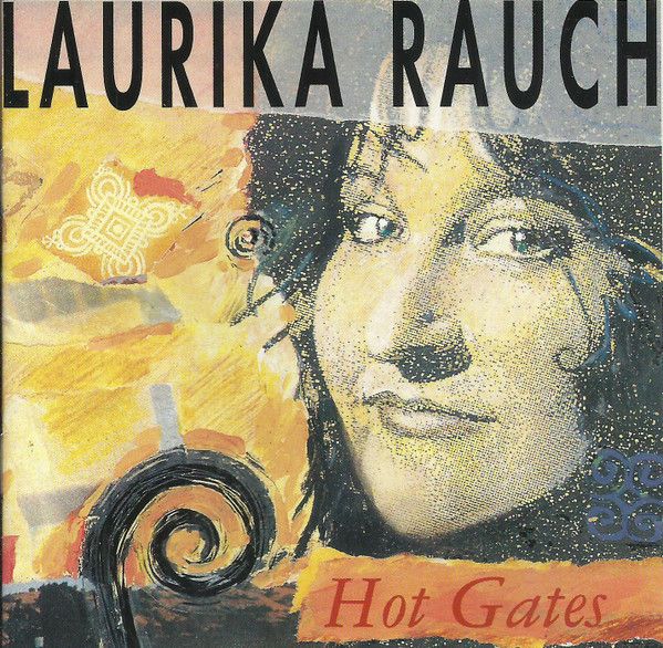 Laurika Rauch – Hot Gates (CD)