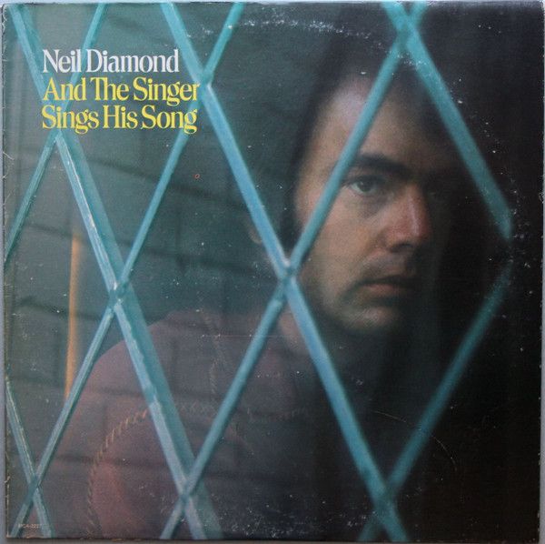 Neil Diamond – And The Singer Sings His Song (Vinyl)