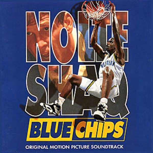 Blue Chips - Soundtrack