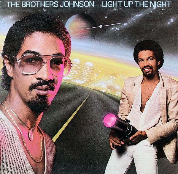 The Brothers Johnson – Light Up The Night (Vinyl)