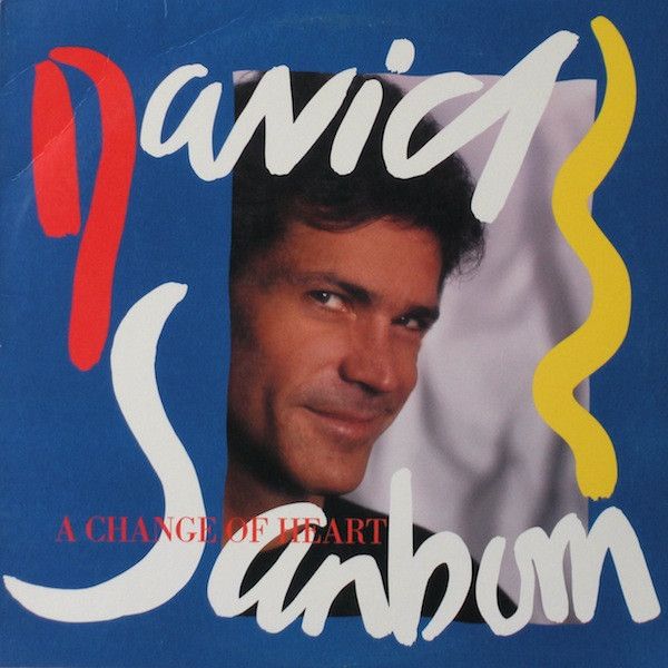 David Sanborn – A Change Of Heart (Vinyl)