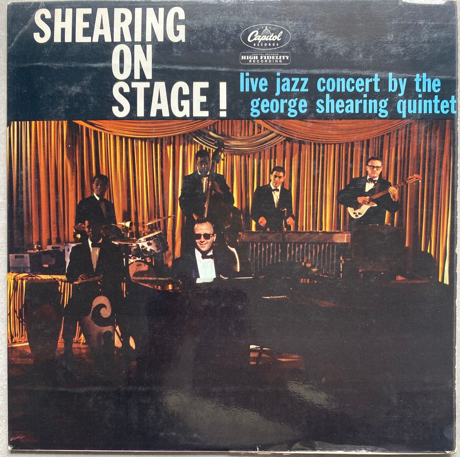 The George Shearing Quintet – Shearing On Stage! (Vinyl)