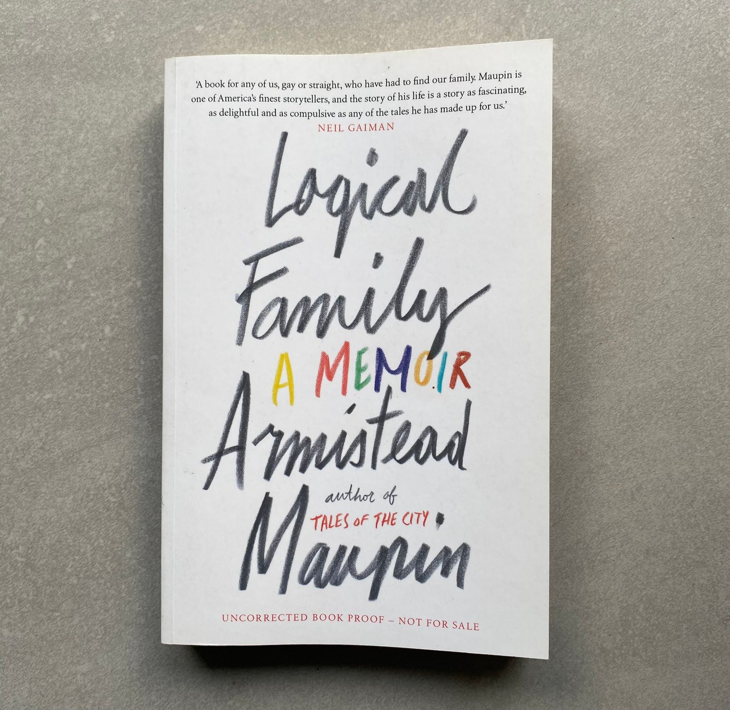 Logical Family: A Memoir - Armistead Maupin (Book)