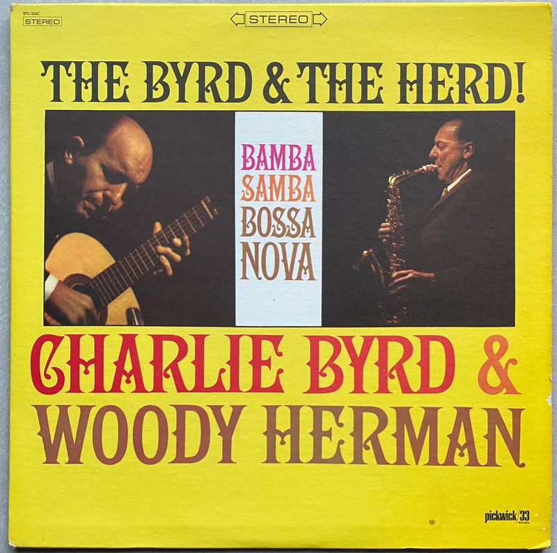 Charlie Byrd, Woody Herman – The Byrd &amp; The Herd! (Vinyl)