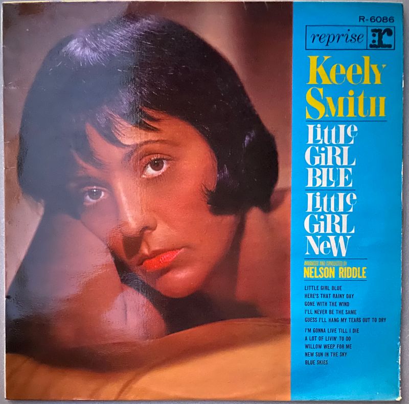 Keely Smith – Little Girl Blue / Little Girl New (Vinyl)